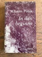 In den beginne, Chaim Potok, Ophalen of Verzenden, Zo goed als nieuw, Nederland