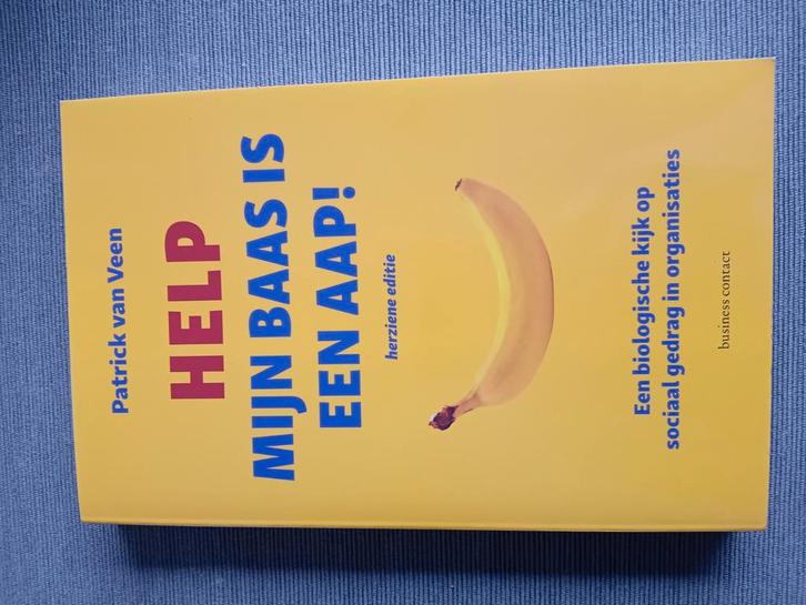 Patrick van Veen - Help mijn baas is een aap!, Boeken, Wetenschap, Zo goed als nieuw, Sociale wetenschap, Ophalen of Verzenden