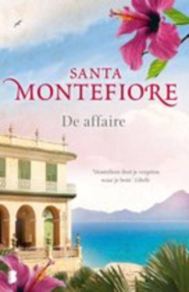 Santa Montefiore: De affaire, Boeken, Romans, Gelezen, Ophalen of Verzenden