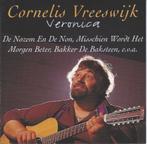 Cornelis Vreeswijk – Veronica – Supernette CD, Ophalen of Verzenden, Zo goed als nieuw, Levenslied of Smartlap