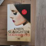 Karin Slaughter - Veroordeeld, Boeken, Thrillers, Karin Slaughter, Ophalen of Verzenden, Zo goed als nieuw