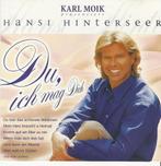 Hansi Hinterseer - Du, Ich mag dich = 2,99, Cd's en Dvd's, Ophalen of Verzenden, Zo goed als nieuw