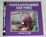 Fantasiefiguren van Fimo - Wijk - chw84, Ophalen of Verzenden, Gelezen, Poppen maken, Geschikt voor kinderen