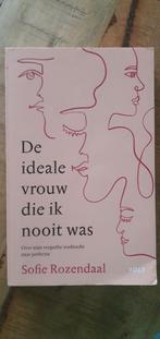 Sofie Rozendaal - De ideale vrouw die ik nooit was, Boeken, Ophalen of Verzenden, Zo goed als nieuw, Sofie Rozendaal