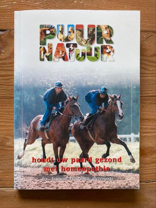 Puur Natuur - houdt uw paard gezond met homeopathie -Meerman, Boeken, Dieren en Huisdieren, Gelezen, Paarden of Pony's, Ophalen of Verzenden