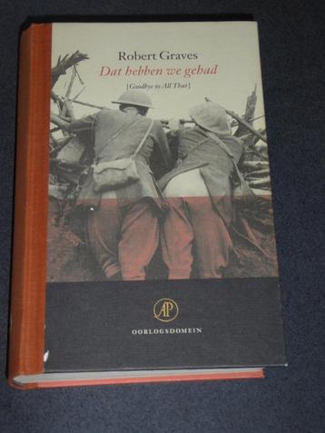 Robert Graves - Dat hebben we gehad (Goodbye to All That) beschikbaar voor biedingen