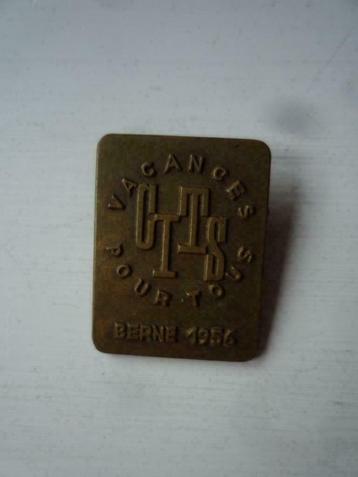 CITS Vacances Pour Tous Zware Metalen Broche Berne 1956 beschikbaar voor biedingen