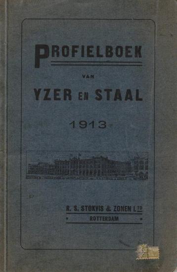 Profielboek van IJzer en Staal. Stokvis & Zonen R'dam 1913 beschikbaar voor biedingen