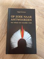 Op zoek naar antwoorden - Wiggert Meerman, Boeken, Ophalen of Verzenden, Zo goed als nieuw, Spiritualiteit algemeen, Verhaal of Roman