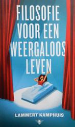 Filosofie voor een weergaloos leven - Lammert Kamphuis, Ophalen of Verzenden, Zo goed als nieuw, De bezige bij