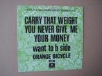 Orange Bicycle Carry That Weight Vinyl single Beatles cover, Rock en Metal, Ophalen of Verzenden, 7 inch