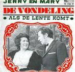Jerry En Mary – De Vondeling / VG / 020, Cd's en Dvd's, Vinyl | Nederlandstalig, Ophalen of Verzenden, Zo goed als nieuw, Overige formaten