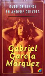Gabriel García Márquez - Over de liefde en andere duivels (E, Ophalen of Verzenden, Gelezen, Wereld overig