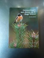 Ontmoetingen met dieren op de Hoge Veluwe - C. van de Bund, Boeken, Natuur, Ophalen of Verzenden, Zo goed als nieuw, Natuur algemeen
