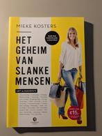 Mieke Kosters - Het geheim van slanke mensen (2019), Ophalen of Verzenden, Zo goed als nieuw, Mieke Kosters