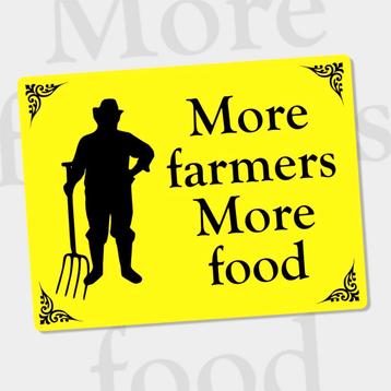 Boeren : More Farmers, More Food deurbord/ muurbord beschikbaar voor biedingen