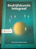 Bedrijfskunde Integraal - Peter Thuis & Rienk Stuive, Ophalen of Verzenden, Zo goed als nieuw, HBO