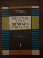 Praktijkboek gedragstherapie - deel 1, Boeken, Ophalen of Verzenden, Zo goed als nieuw, Bas van Heycop ten Ham; Monique Hulsbergen; Bert de Vos