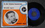 Jerry Bey - in de kleine kazerne & blinde ogen (vanaf € 1,75, Cd's en Dvd's, Vinyl | Nederlandstalig, Ophalen of Verzenden