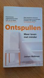 James Wallman - Ontspullen Erg netjes, 1x gelezen., Ophalen of Verzenden, Zo goed als nieuw, James Wallman