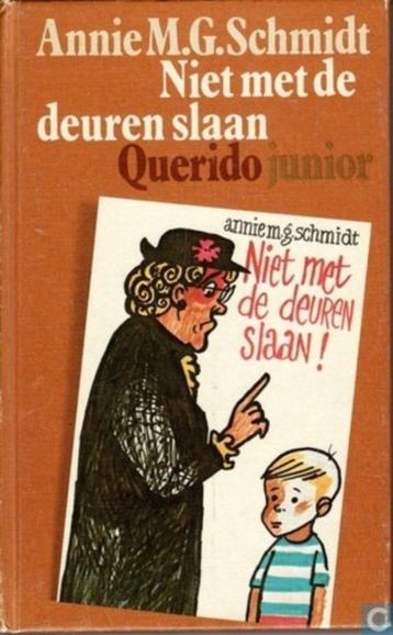 Niet met de deuren slaan van Annie M.G. Schmidt (1979) beschikbaar voor biedingen