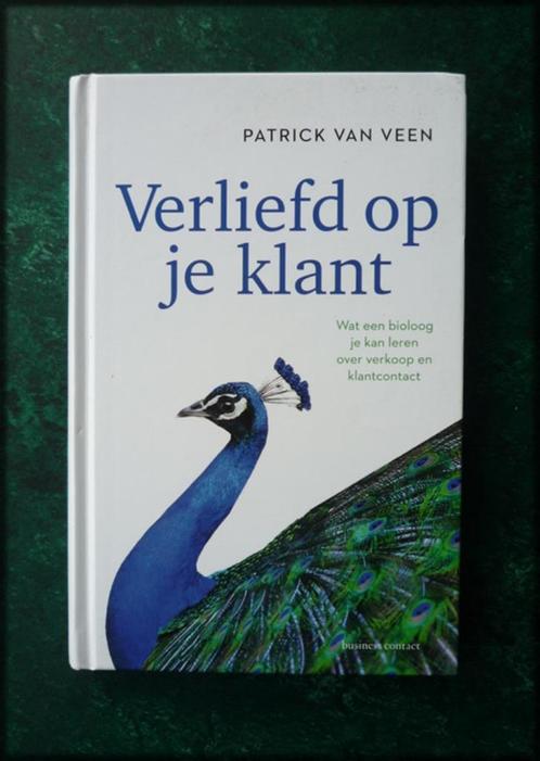 VERLIEFD OP JE KLANT - Patrick van Veen 'Wat een bioloog je, Boeken, Economie, Management en Marketing, Zo goed als nieuw, Management