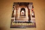 Architectuur van de middeleeuwen. Groot formaat., Ophalen of Verzenden, Gelezen