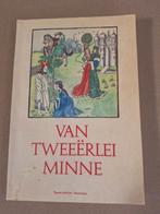 Van Tweeërlei Minne- Middelnederlandse lyriek, Ophalen of Verzenden, 19e eeuw, Gelezen, Herman Tjeenk Willink