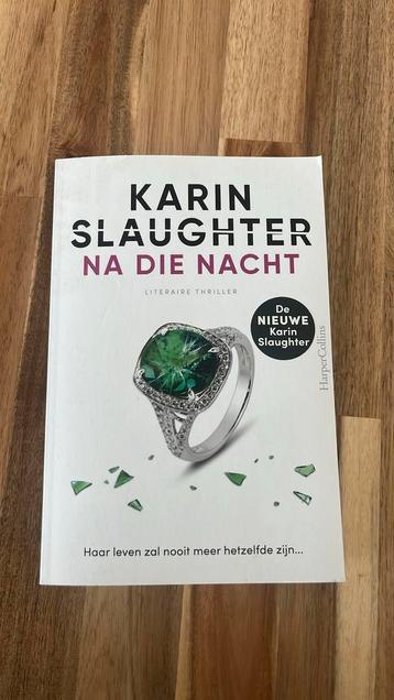 Karin Slaughter - Na die nacht beschikbaar voor biedingen