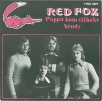 Ruil of koop Red Fox "Pappa Kom Tilbake b/w Vendy" (1973) beschikbaar voor biedingen