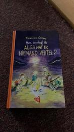 Hoe overleef ik alles wat ik niemand vertel?, Ophalen of Verzenden, Zo goed als nieuw, Francine Oomen