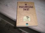 Tristan Jones - De ongelooflijke tocht, Ophalen of Verzenden, Gelezen, Tristan Jones