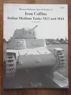 Ordance Iron Coffins Italian Medium Tanks M13 and M14, Ophalen of Verzenden, Gelezen
