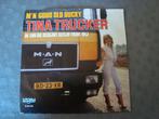Tina trucker - m'n good old ducky, Ophalen of Verzenden, Zo goed als nieuw, Nederlandstalig, Single