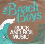 The Beach Boys - Rock and roll music., Cd's en Dvd's, Vinyl Singles, Pop, Gebruikt, Ophalen of Verzenden, 7 inch