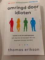 Omringd door idioten - Thomas Erikson, Ophalen of Verzenden, Zo goed als nieuw, Persoonlijkheidsleer
