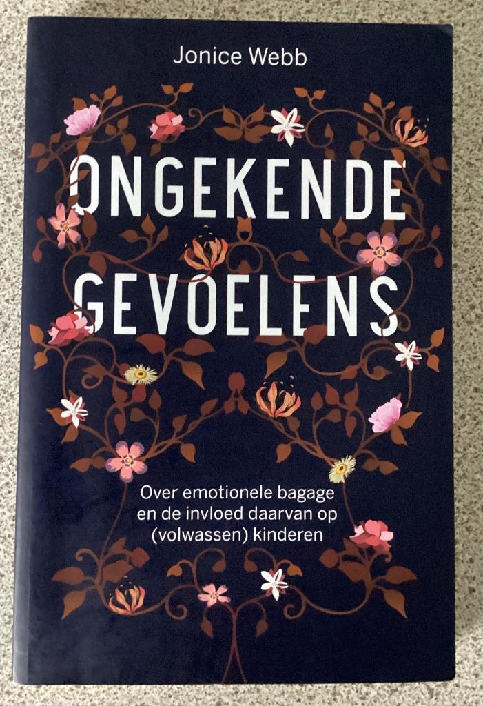 Ongekende gevoelens - Jonice Webb, Boeken, Esoterie en Spiritualiteit, Zo goed als nieuw, Achtergrond en Informatie, Spiritualiteit algemeen