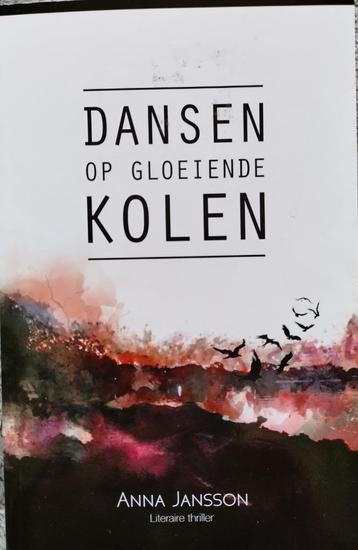 Boek Dansen op gloeiende kolen Anna Jansson beschikbaar voor biedingen