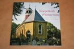 Koepelkerk Witmarsum. Centrum van het dorp..., Boeken, Geschiedenis | Stad en Regio, Ophalen of Verzenden, Gelezen