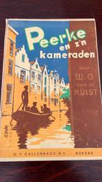 Peerke en z’n kameraden- W.G. van de Hulst, Ophalen of Verzenden, Gelezen, Fictie algemeen