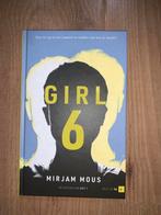 Girl 6 - Mirjam Mous, Boeken, Ophalen of Verzenden, Gelezen, Nederland