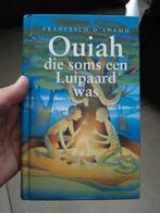 F. D' Adamo - Ouiah die soms een luipaard was, Ophalen of Verzenden, Gelezen, F. D' Adamo