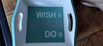 Dienblad / platteau "wish it, do it", Ophalen of Verzenden, Nieuw, Rechthoekig, Hout