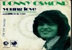 Donny osmond - young love, Gebruikt, 7 inch, Single, Ophalen of Verzenden