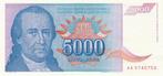 Joegoslavïe- 5000 Dinar 1994 UNC serie AA 5740752 - P141.a, Verzenden, Joegoslavië