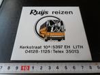 sticker Lith Ruijs Reizen Kerkstraat 10a  04128-1125 *, Ophalen, Zo goed als nieuw