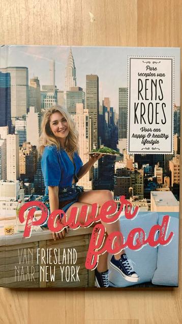 Rens Kroes - Powerfood - Van Friesland naar New York