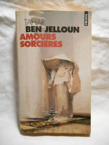 Tahar BEN JELLOUN - Amours sorcières beschikbaar voor biedingen