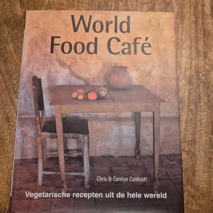 World Food Café - Vegetarische Recepten, Boeken, Kookboeken, Zo goed als nieuw, Voorgerechten en Soepen, Hoofdgerechten, Tapas, Hapjes en Dim Sum