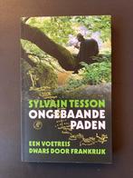 Ongebaande paden (een voetreis dwars door Frankrijk), Ophalen of Verzenden, Zo goed als nieuw, Europa